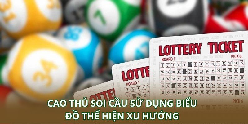 Cao thủ soi cầu sử dụng biểu đồ thể hiện xu hướng để dự đoán